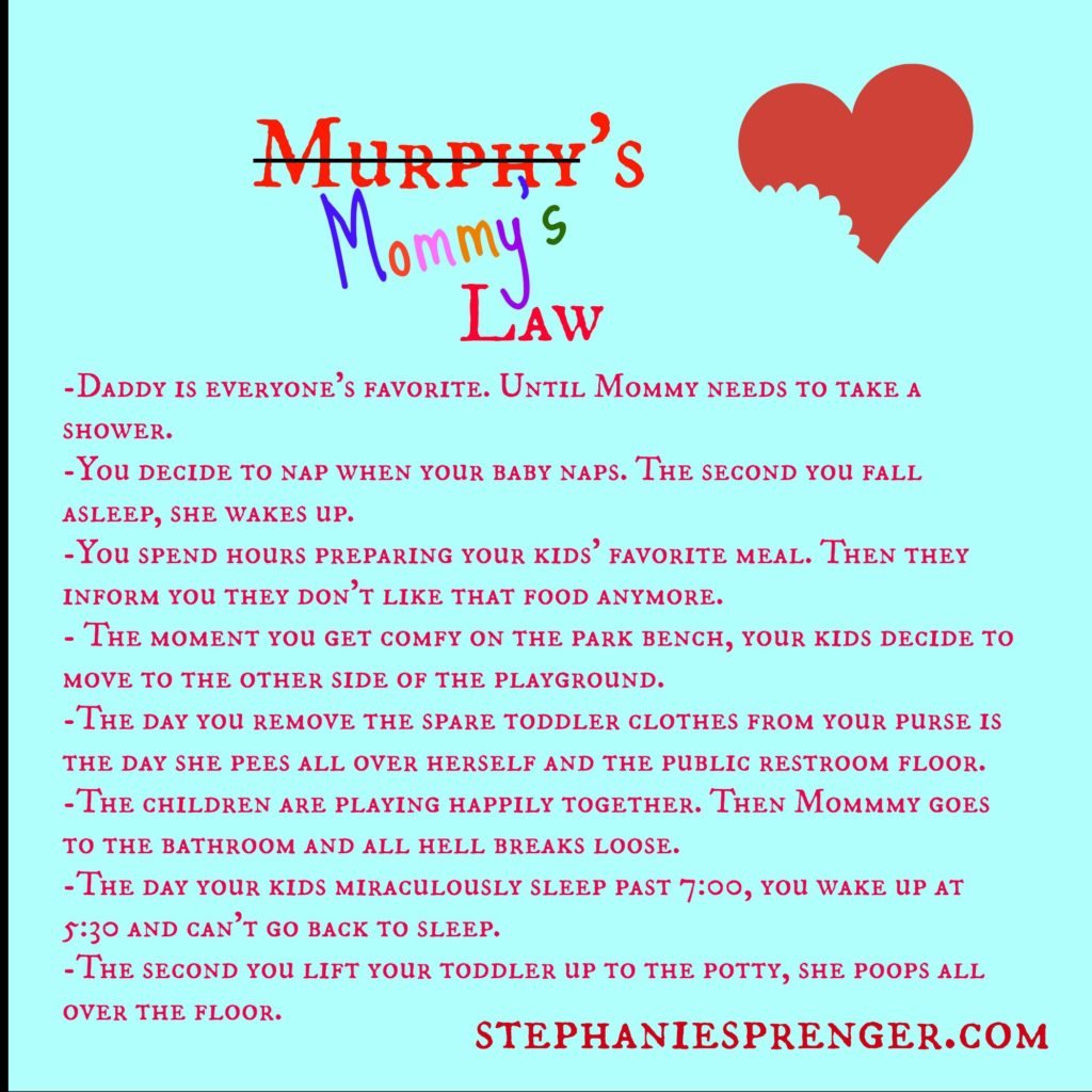 Mommy's Law
