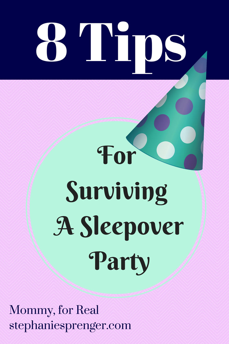 8 Tips for Surviving an 8-year-olds Sleepover Party